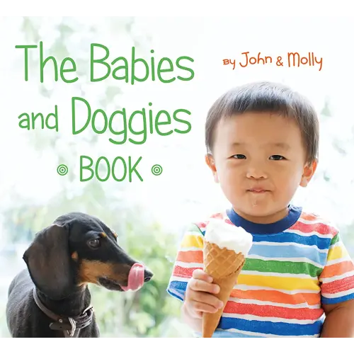The Babies and Doggies Book