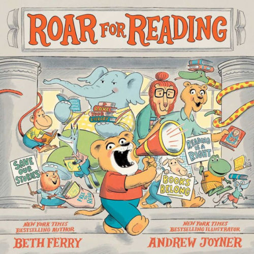 Roar for Reading by Beth Ferry,  Andrew Joyner, Hardcover | Barnes & Noble®