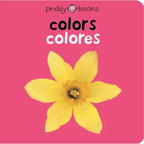 Bilingual Bright Baby: Colors / Colores (Spanish Edition)