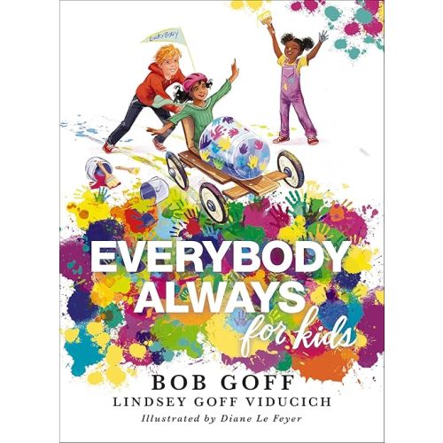 Everybody, Always for Kids Hardcover – Feb. 16 2021