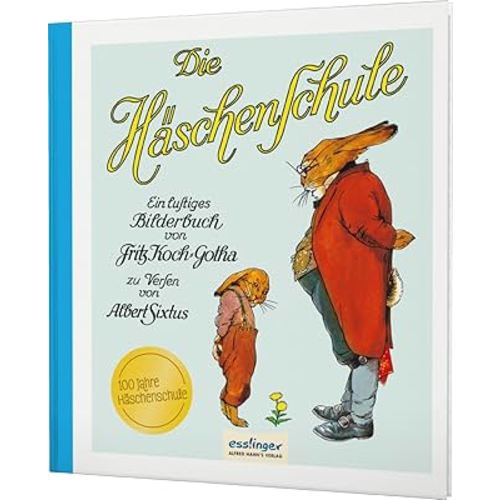 Die Häschenschule 1: Die Häschenschule: Ein lustiges Bilderbuch