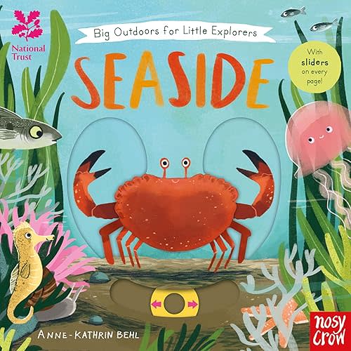 National Trust: Big Outdoors for Little Explorers: Seaside Board Book