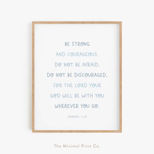 Joshua 1:9, Nursery Bible Verse, Boy Nursery Wall Art, Christian Nursery, Blue Nursery Wall Art, Nursery Scripture, Be Strong and Courageous