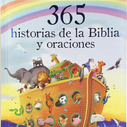 365 Historias de la Biblia y Oraciones / 365 Bible and Prayers Padded Treasury Guilded (Spanish Language), Ages 3-8 (en español) (Little Sunbeams) (Spanish Edition)