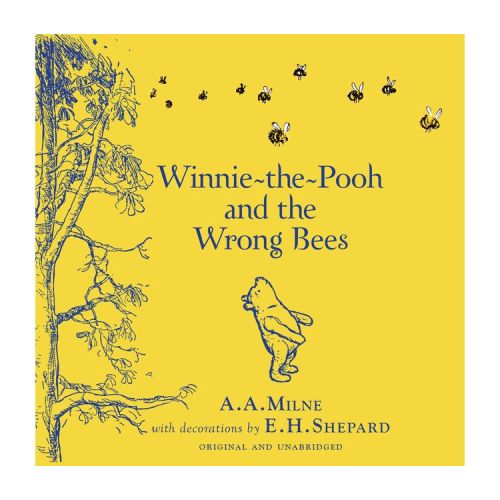 Winnie-The-Pooh: Winnie-The-Pooh and the Wrong Bees - by A A Milne (Hardcover)