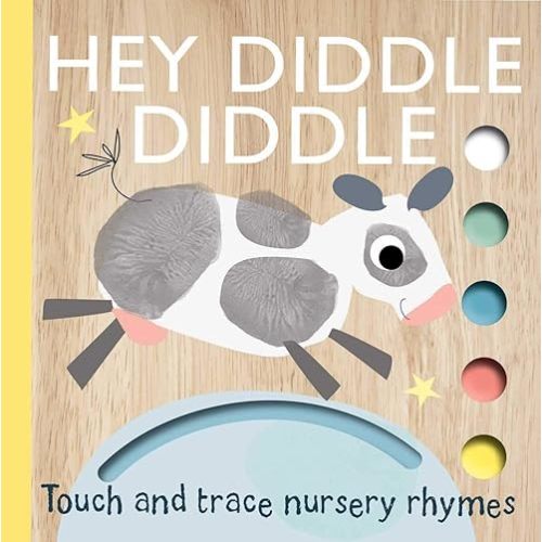 Touch and Trace Nursery Rhymes: Hey Diddle Diddle Board book – February 25, 2020