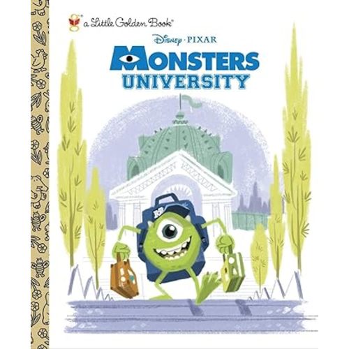 Monsters University Little Golden Book (Disney/Pixar Monsters University)