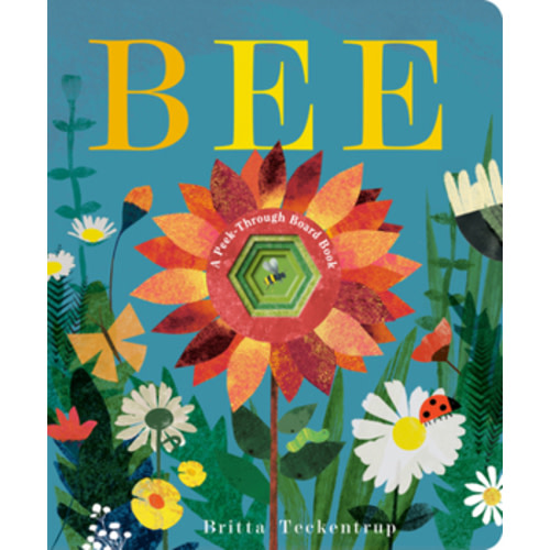 Bee: A Peek-Through Picture Book