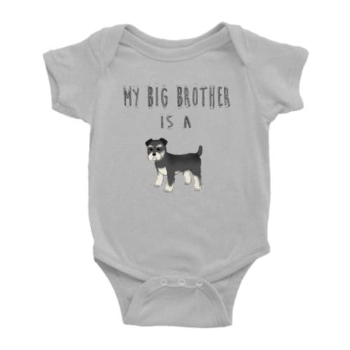 My Big Brother Is A Miniature Schnauzer Dog Cute Baby Clothes Bodysuit Boy Girl Unisex