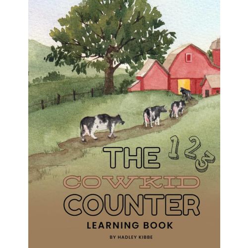 The Cowkid Counter: Learning Book (The Cowkid Series)