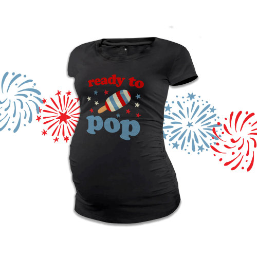 July 4th red white and blue ready to pop maternity or non maternity Tshirt mmat-098