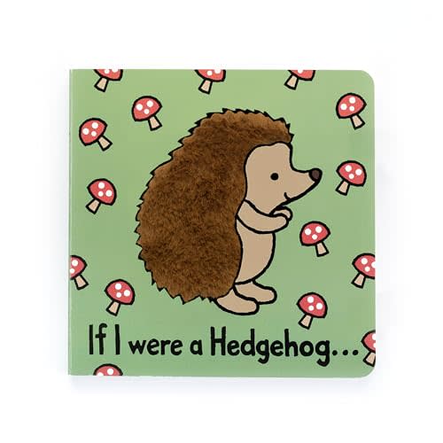 Jellycat If I were a Hedgehog: A Baby Touch and Feel Board Book Children's Book | Baby Gift