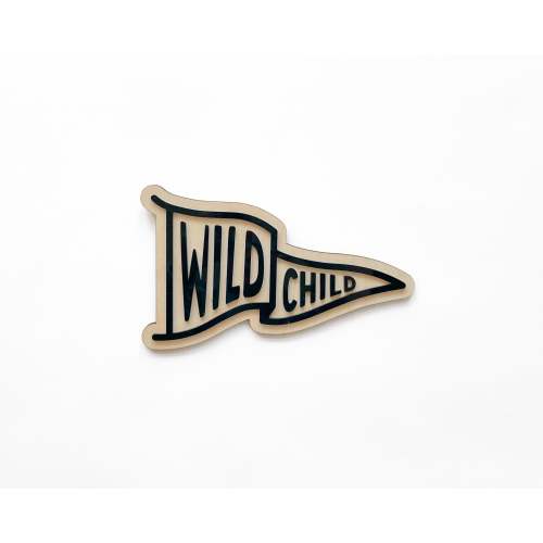 Wild Child Sign