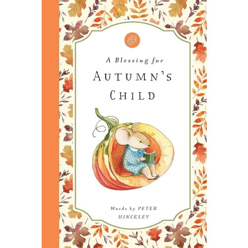 A Blessing for Autumn's Child Hardcover – November 16, 2021