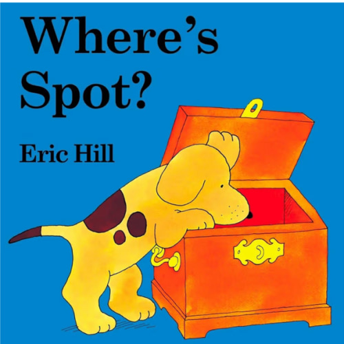 Where's Spot?: A Lift-the-Flap Book