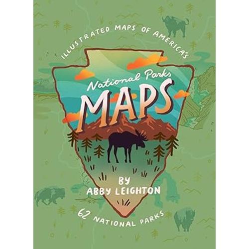 National Parks Maps: Illustrated Maps of America's 62 National Parks