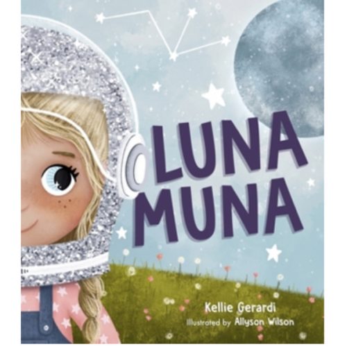 Luna Muna: book by Kellie Gerardi