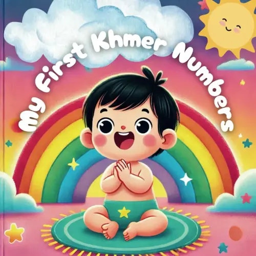 My First Khmer Numbers
