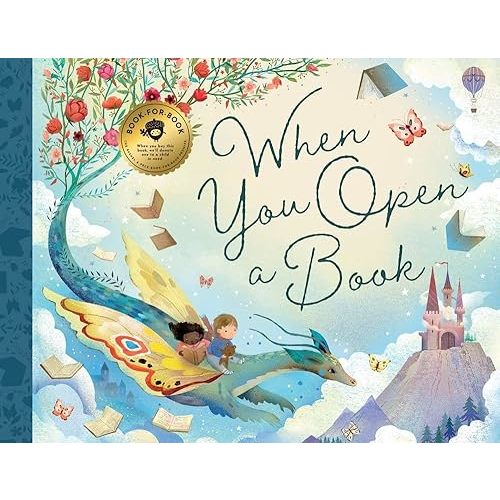 When You Open a Book Hardcover – Picture Book, October 11, 2022
