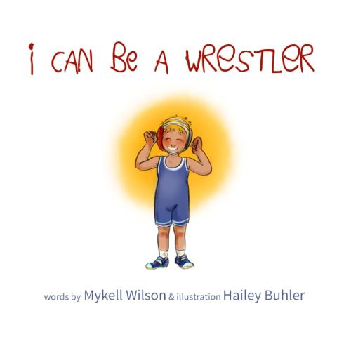 I Can Be a Wrestler