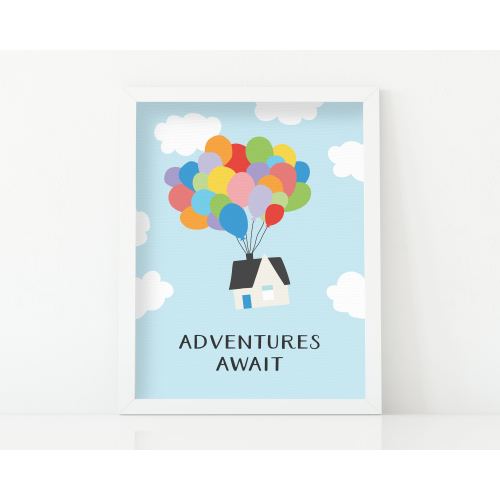 Adventures Await | Kids Room Print | Up Disney Print | Kid Room Art | 5 x 7 Art Print | 8 x 10 Art Print | Nursery Art | Disney Print