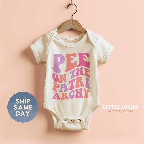 Pee On The Patriarchy Onesie®, Equality Baby Bodysuit, Newborn Girl Gift, Feminist Baby Outfit, Girl Power Apparel, (CA-WOM73)