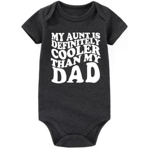 My Aunt Is Cooler Than Dad Baby Clothes Aunties Bestie Girl Boy Funny infant outfits Bodysuits