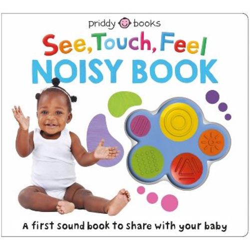 See, Touch, Feel: Noisy Book - By Roger Priddy (board Book)