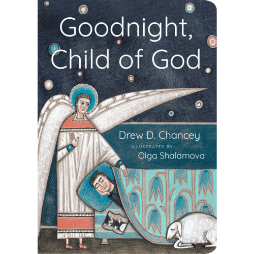 Goodnight, Child of God (board book)