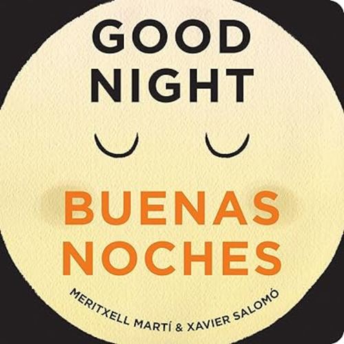 Good Night - Buenas Noches