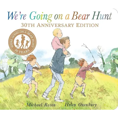 We're Going on a Bear Hunt: 30th Anniversary Edition
