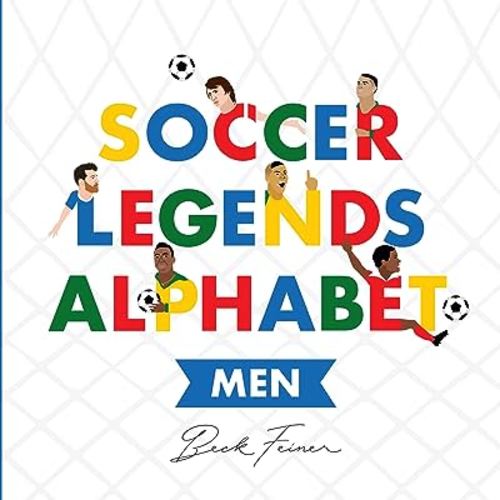 Soccer Legends Alphabet: Men