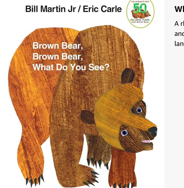 Brown Bear, Brown Bear, What Do You See?: 50th Anniversary Edition