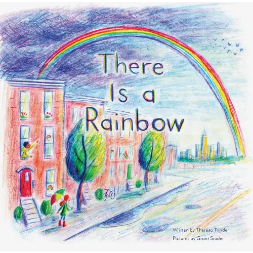 There is a Rainbow