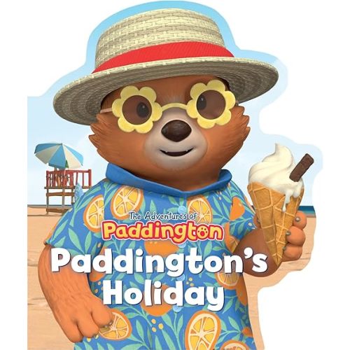 Paddington’s Holiday: Join the summer fun with this delightful Paddington shaped board book! (The Adventures of Paddington) Board book – Picture Book, May 28, 2024