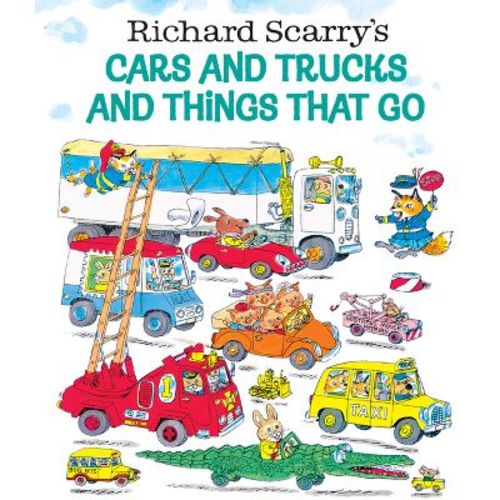 Richard Scarry's Cars And Trucks And Thi (hardcover) By Richard Scarry