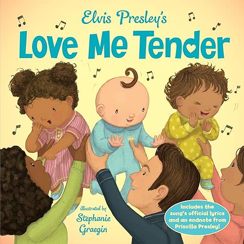 Elvis Presley's Love Me Tender Hardcover – Picture Book, November 14, 2017