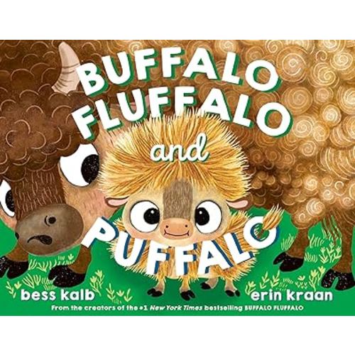 Buffalo Fluffalo and Puffalo (A Buffalo Fluffalo Story)
