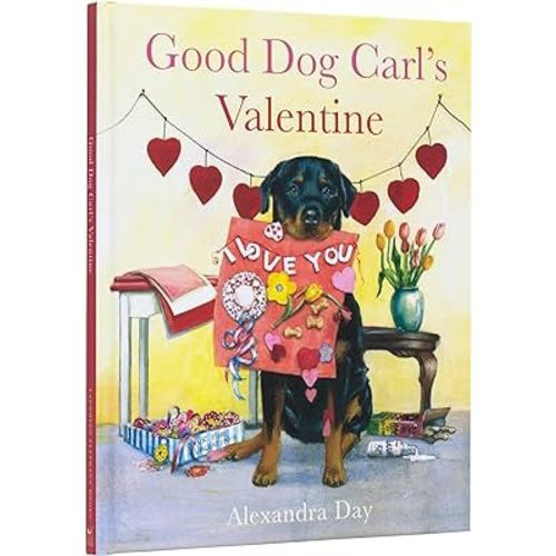 Good Dog Carl's Valentine Board Book (Good Dog Carl Collection)