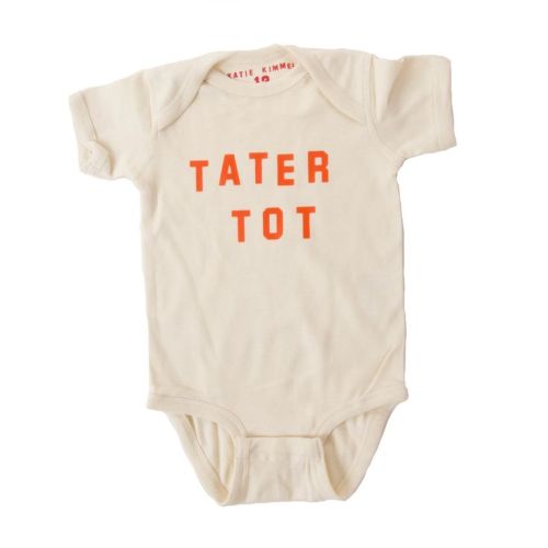 Tater Tot Onesie — Katie Kimmel