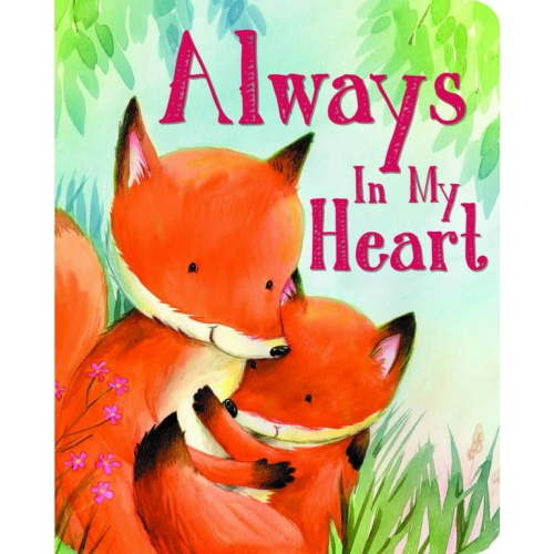Andi Landes: Always in My Heart (Board Book)