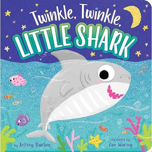 Twinkle, Twinkle, Little Shark Board book – Illustrated, July 7, 2020