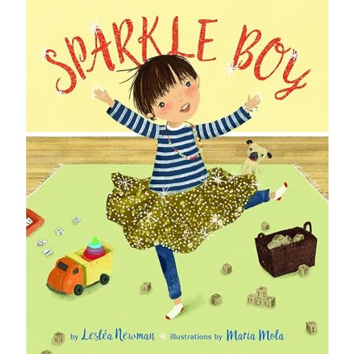 Sparkle Boy Hardcover – Picture Book, June 15, 2017