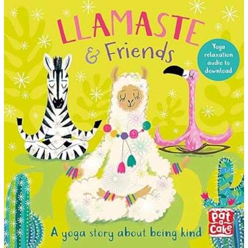 Llamaste and Friends: A Yoga Story