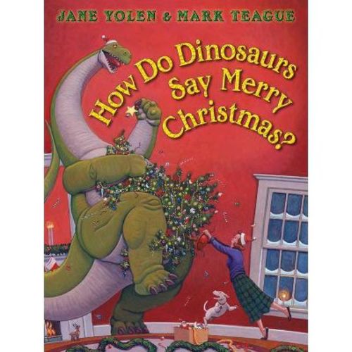 How Do Dinosaurs Say Merry Christmas? - by Jane Yolen (Board Book)