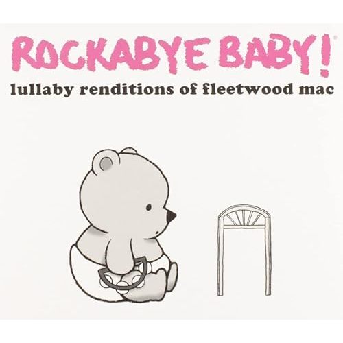 Lullaby Renditions of Fleetwood Mac