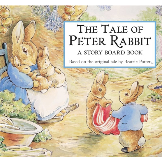 The Tale of Peter Rabbit: A Story Board Book