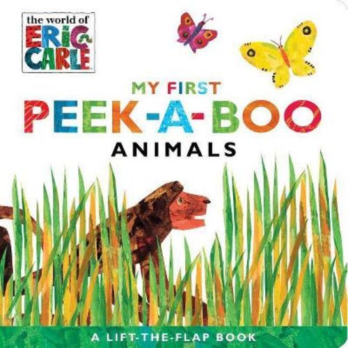 My First Peek-a-boo Animals - (world Of Eric Carle) By Eric Carle (board Book)