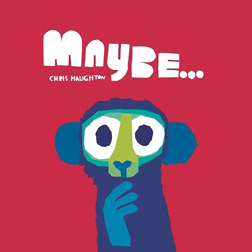 Maybe... Board book – Picture Book, September 3, 2024