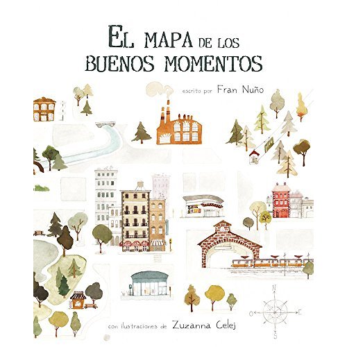 El mapa de los buenos momentos (The Map of Good Memories) (Spanish Edition)